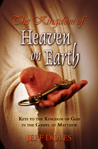 The Kingdom of Heaven and Earth