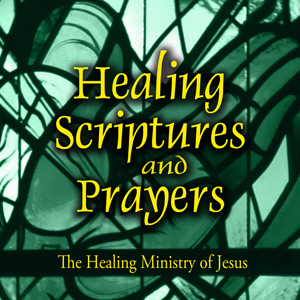Volume 4: The Healing Ministry of Jesus